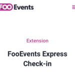 FooEvents Express Check-in