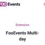 FooEvents Multi-Day