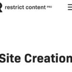 Restrict Content Pro Site Creation