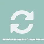 Restrict Content Pro Custom Renew