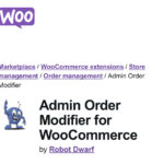 Admin Order Modifier for WooCommerce