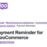 Payment Reminder for WooCommerce