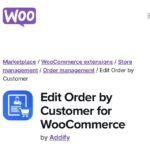 Edit Order by Customer for WooCommerce