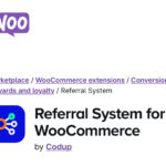 Referral System for WooCommerce