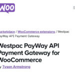 WooCommerce Westpac PayWay API Gateway