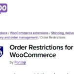 Order Restrictions for WooCommerce