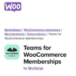 Teams for WooCommerce Memberships