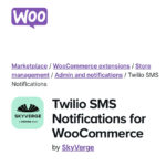 WooCommerce Twilio SMS Notifications