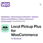 WooCommerce Local Pickup Plus