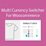 YITH Multi Currency Switcher for WooCommerce