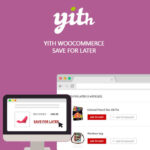 YITH Woocommerce Save for Later Premium