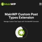 MainWP Custom Post Types Extension