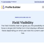 Profile Builder Field Visibility
