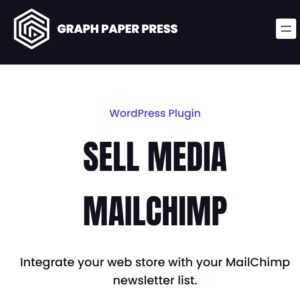 Sell Media Mailchimp Addon