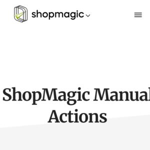 ShopMagic Manual Actions