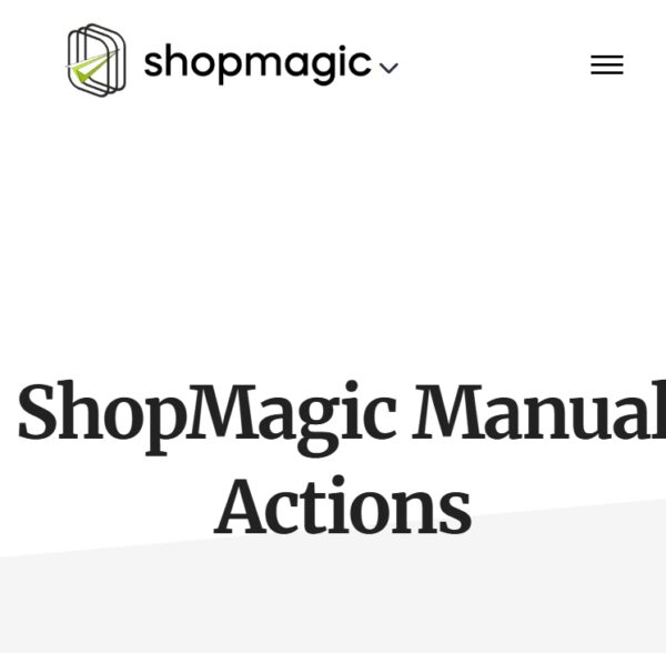 ShopMagic Manual Actions
