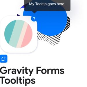 Gravity Forms Tooltips