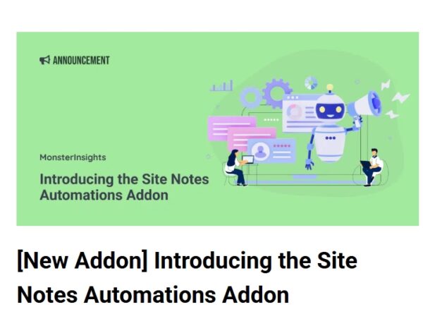 MonsterInsights Site Notes Automations