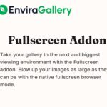 Envira Gallery Fullscreen Addon
