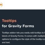 Gravity Forms Tooltips Addon