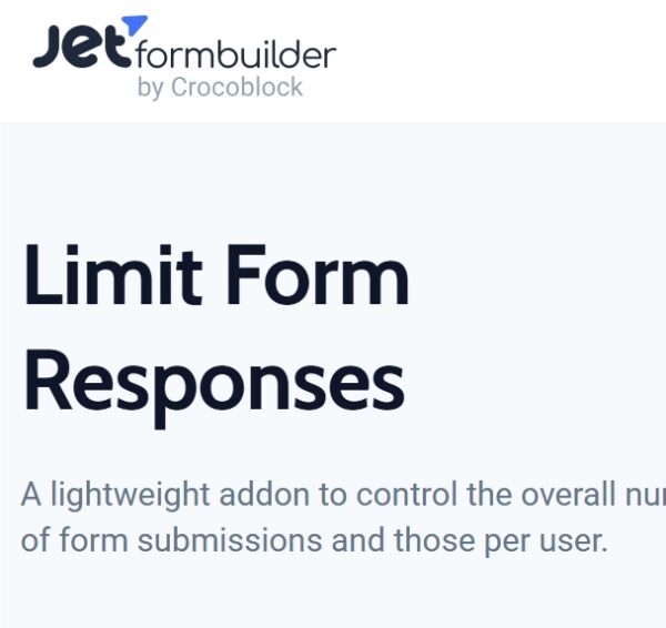 JetFormBuilder Limit Form Responses