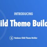 Kadence Child Theme Builder
