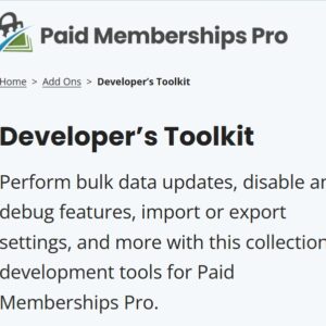 Paid Memberships Pro Developer’s Toolkit Add On