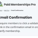 Paid Memberships Pro – Email Confirmation