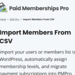 Paid Memberships Pro Import Members From CSV Add On