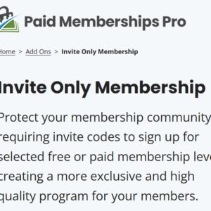 Paid Memberships Pro Invite Only Add On