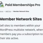 Paid Memberships Pro Member Network Sites
