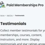 Paid Memberships Pro Testimonials