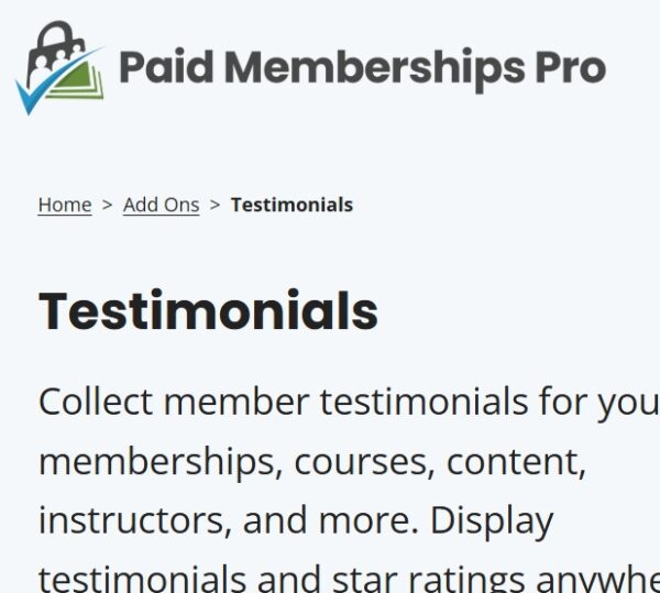 Paid Memberships Pro Testimonials